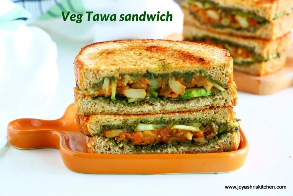 Tawa Sandwich
