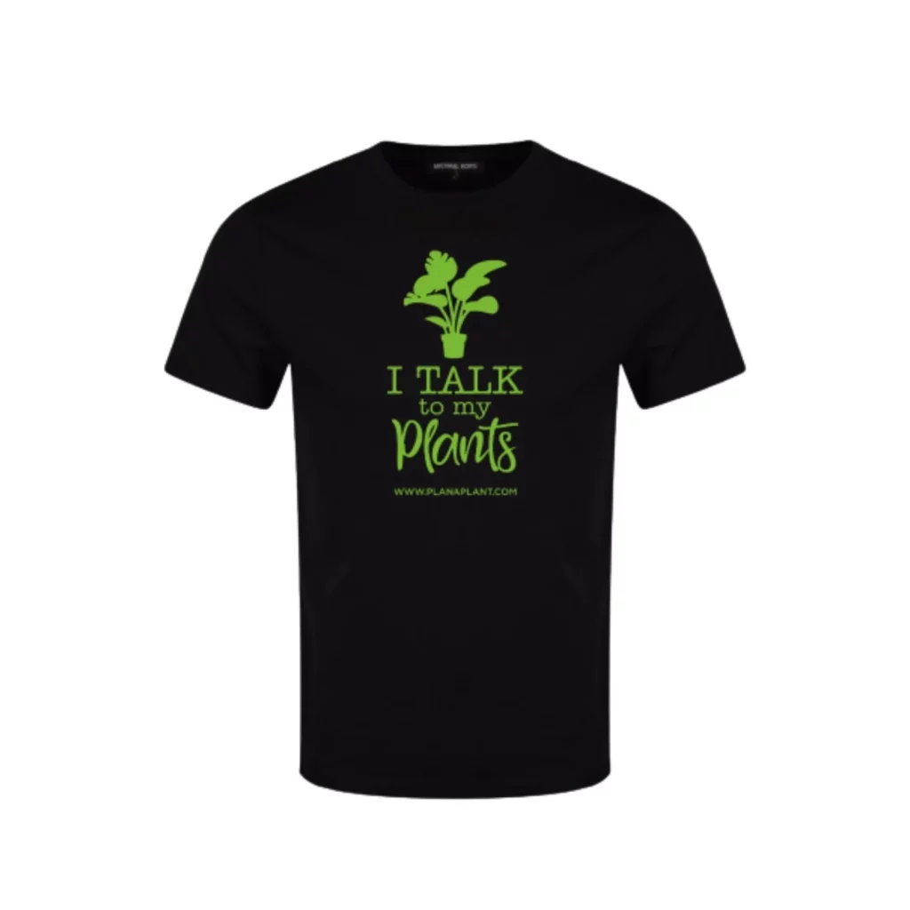 I Talk To My Plants Tee